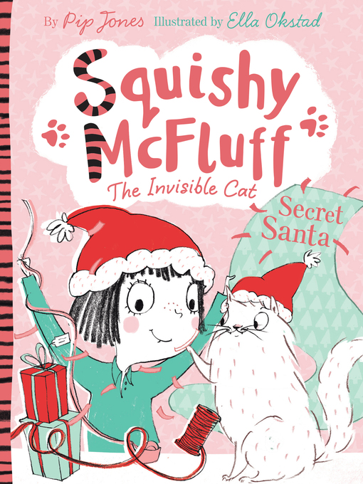 Title details for Squishy McFluff: Secret Santa by Pip Jones - Wait list